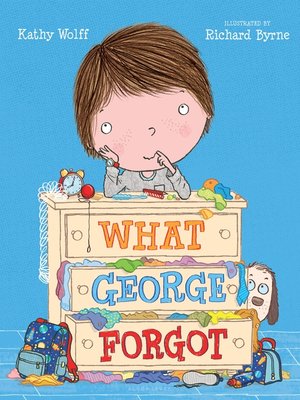 cover image of What George Forgot